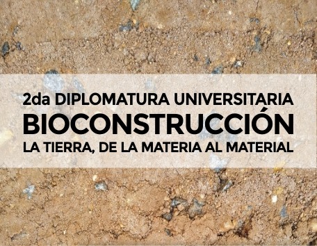 Diplomatura universitaria sobre bioconstrucción